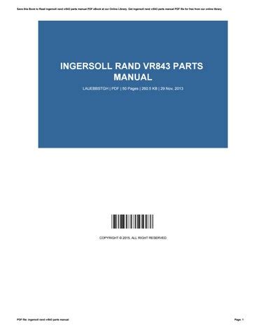 INGERSOLL RAND VR843 SERVICE MANUAL Ebook Kindle Editon